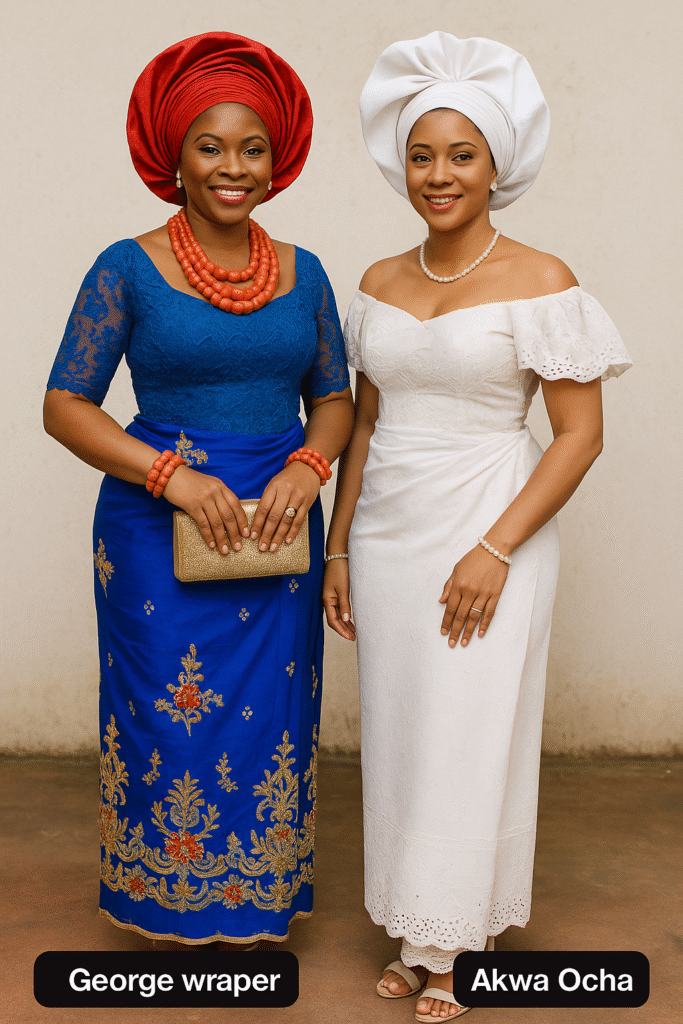 when men wears Isi agu Women wears George-wrappers and Akwa Ocha